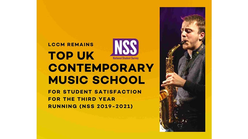 LCCM remains top UK contemporary music school  for Student Satisfaction in NSS 2021