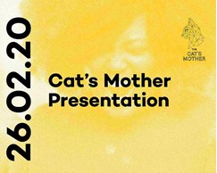 Cat's Mother - Presentation