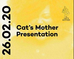 Cat's Mother - Presentation
