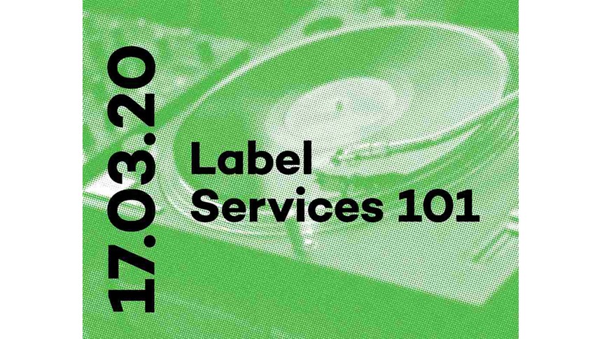 Label Services 101