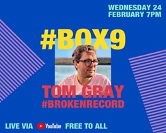 #BOX9: Tom Gray, the man behind the #BrokenRecord campaign