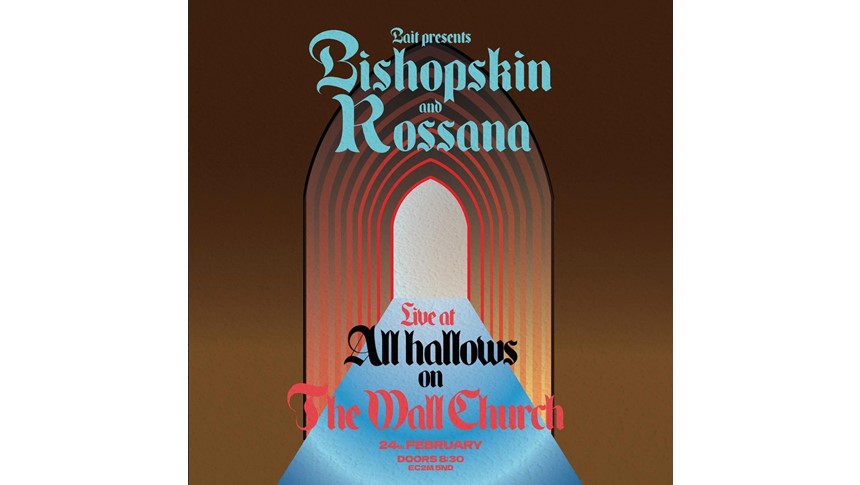 The dazzling Rossana and Bishopskin play All Hallows-in-the-Wall tonight at 8.30PM. 