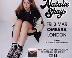  Previous Music Industry Mondays guest and performer Natalie Shay headlines Omeara and has discounted tix for you FastTrackers! 