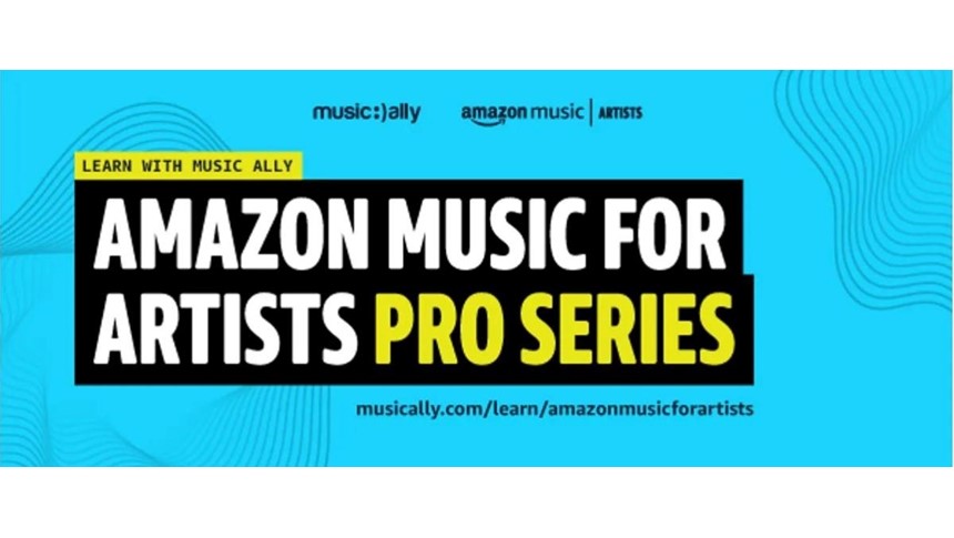 Do you want to get Amazon Music Certified and join an exclusive Q&A session with the Amazon Music for Artists team? Of course you do. And it’s totally free thanks to Music Ally. 