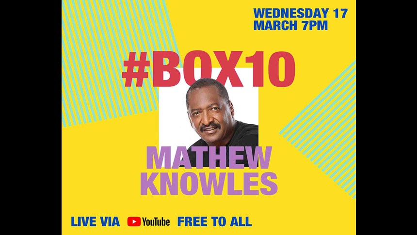 #BOX10: Mathew Knowles, multi-talented record executive, artist manager and entrepreneur