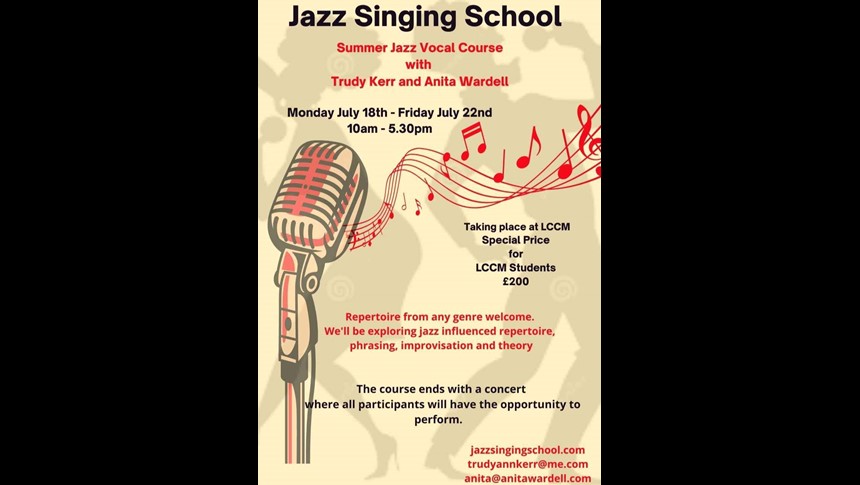 Join LCCM tutor Trudy Kerr at her Summer Jazz Vocal Course! 